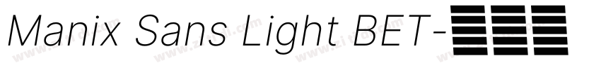 Manix Sans Light BET字体转换